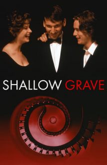 Shallow Grave – Triunghiul morții (1994)