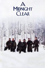 A Midnight Clear – Ultima noapte senină (1992)