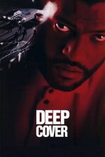 Deep Cover – Agent dublu (1992)
