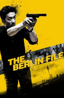 The Berlin File – Dosarul Berlin (2013)