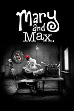 Mary and Max – Mary și Max (2009)