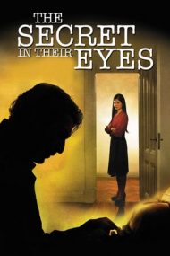 The Secret in Their Eyes – Secretul din ochii lor (2009)