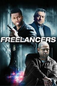Freelancers – Polițist pe cont propriu (2012)
