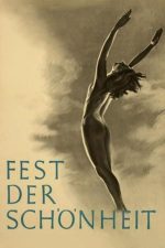 Olympia Part Two: Festival of Beauty – Jocurile Olimpice de la Berlin: Sărbătoarea Frumuseții (1938)