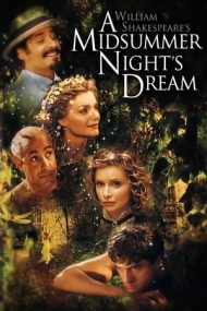 A Midsummer Night’s Dream – Visul unei nopți de vară (1999)