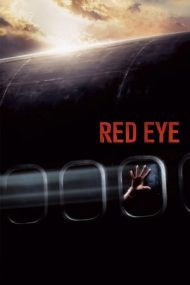 Red Eye – Zbor de noapte (2005)