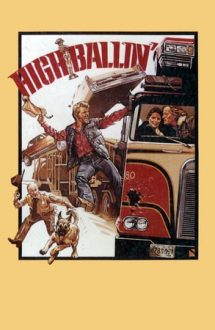 High-Ballin’ – Camioanele morții (1978)