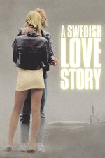 A Swedish Love Story – O iubire suedeză (1970)