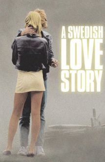 A Swedish Love Story – O iubire suedeză (1970)