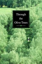 Through the Olive Trees – Printre măslini (1994)