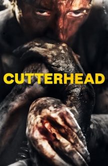 Cutterhead – Sechestrați în tunel (2018)