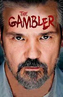 The Gambler – Jucătorul (2013)