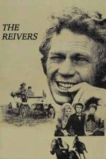 The Reivers – Hoinarii (1969)