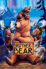 Brother Bear – Fratele urs (2003)