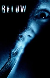 Below – Fantomele adâncurilor (2002)