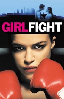 Girlfight – Luptătoarea (2000)