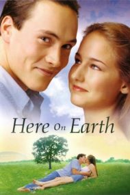Here on Earth – Raiul pe pământ (2000)