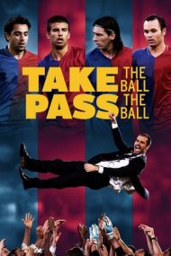 Take The Ball Pass The Ball (2018)