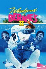Weekend at Bernie’s 2 (1993)
