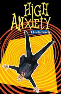 High Anxiety – Marea neliniște (1977)