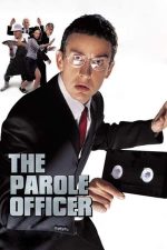 The Parole Officer – Echipa de rezervă (2001)