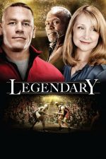 Legendary – Eroul din fiecare (2010)