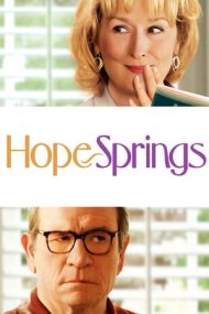 Hope Springs – Terapie de cuplu (2012)
