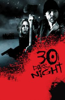 30 Days of Night – 30 de zile de noapte (2007)