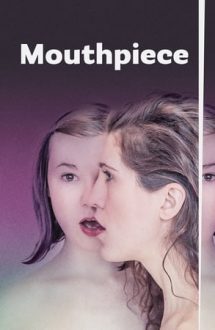 Mouthpiece (2018)