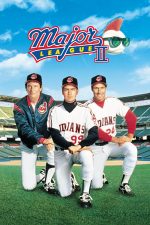 Major League 2 – Indienii din Cleveland 2 (1994)