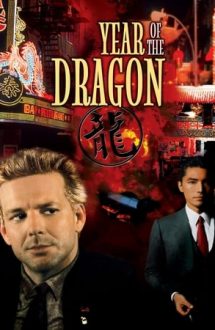 Year of the Dragon – Anul dragonului (1985)