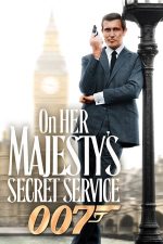 On Her Majesty’s Secret Service – În slujba Majestății Sale (1969)