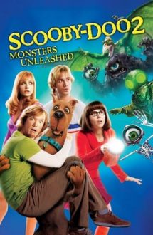 Scooby-Doo 2: Monsters Unleashed – Scooby Doo: Monștri dezlănțuiți (2004)