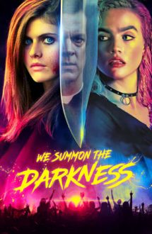 We Summon the Darkness (2019)