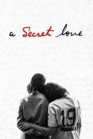 A Secret Love – O dragoste secretă (2020)