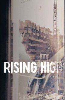 Rising High – Înălțimi amețitoare (2020)