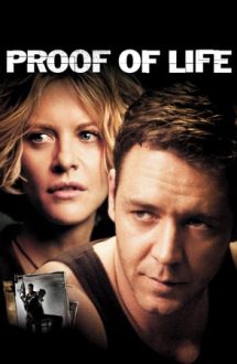 Proof of Life – Semn de viaţă (2000)