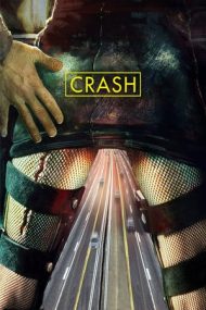 Crash – Terapie de șoc (1996)