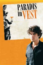 Eden Is West – Paradis în Vest (2009)