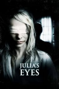 Julia’s Eyes – Ochii Juliei (2010)