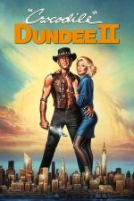 Crocodile Dundee 2 (1988)