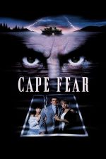 Cape Fear – Promontoriul groazei (1991)