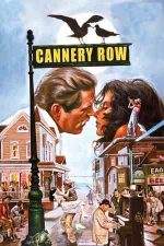 Cannery Row – Ulița fabricii de conserve (1982)