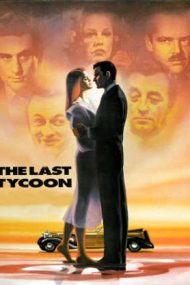 The Last Tycoon – Ultimul magnat (1976)