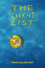The F**k-It List – Tot ce n-am făcut (2020)