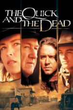 The Quick and the Dead – Mai iute ca moartea (1995)