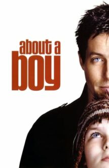 About a Boy – Totul despre băieți (2002)
