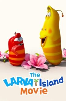 The Larva Island Movie – Larvele pe insulă: Filmul (2020)