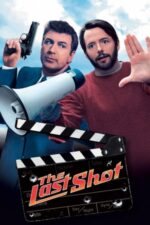 The Last Shot – Ultima secvență (2004)