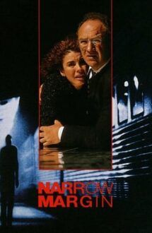 Narrow Margin – Pe muchie de cuțit (1990)